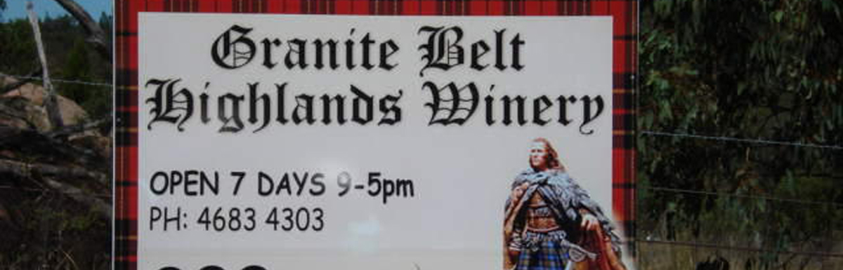 A Visit to Wineries in the Granite Belt – The Granite Belt Highlands Winery